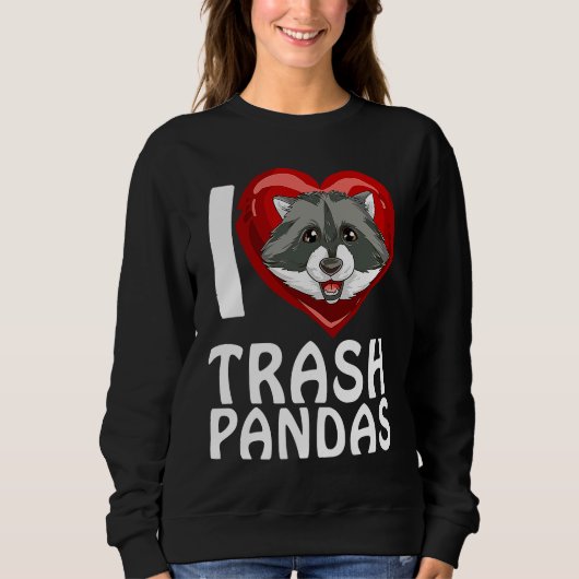 Ich liebe Garbage Pandas Raccoon Trui (Voorkant)