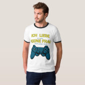Ich liebe meine Frau - Gaming Design T-shirt (Voorkant volledig)