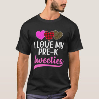 Ich liebe meine Pre K Sweeties Harten Valentijnen T-shirt
