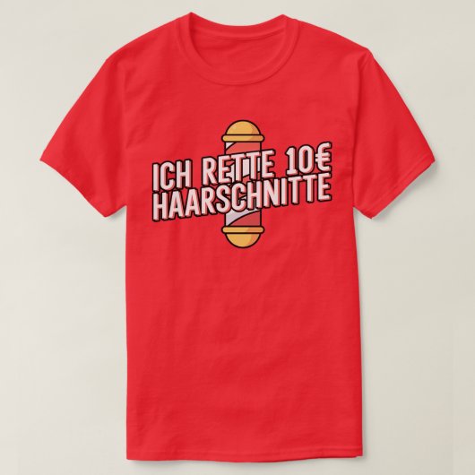 Ich rette 10 Haarschnitte Herren Friseur Barber Ba T-shirt (Design voorkant)