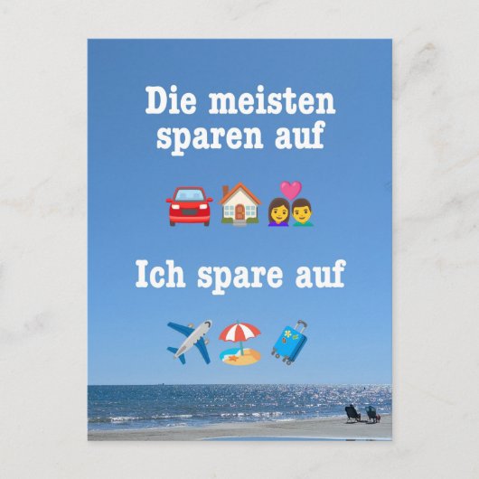 „Ich spare auf … Reisen!“ Postkarte Briefkaart (Voorkant)
