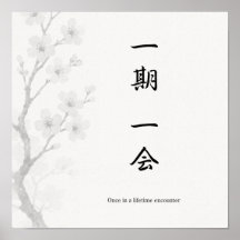 Ichigo Ichie Japanse Zen Poster