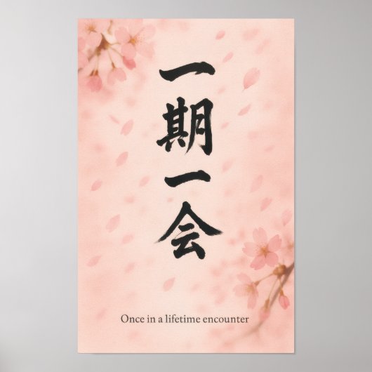 Ichigo Ichie Sakura Zen Poster – Verticale Japanse (Voorkant)