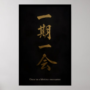 Ichigo Ichie Zwarte & Gouden Zen Poster – Japans