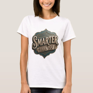 Iconisch Goud SLIMMER DAN JIJ Custom Ontwerp T-shirt
