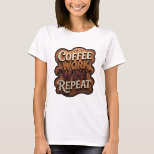 Iconisch Oranje KOFFIE WERK WIJN HERHALEN Print T-shirt