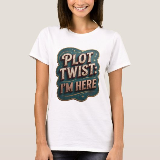 Iconische Gouden PLOT TWIST IK BEN HIER Statement  T-shirt (Voorkant)
