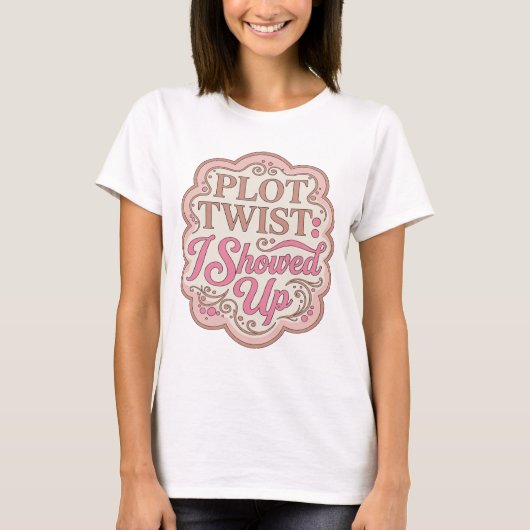 Icoonontwerp met roze PLOT TWIST: IK BEN ECHT KOME T-shirt (Voorkant)
