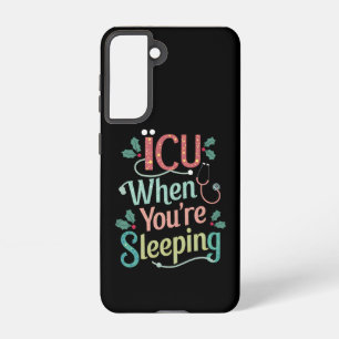 ICU Als Je Slaapt ICU Verpleegster Kerstmis  Samsung Galaxy Hoesje