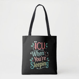 ICU Als Je Slaapt ICU Verpleegster Kerstmis  Tote Bag