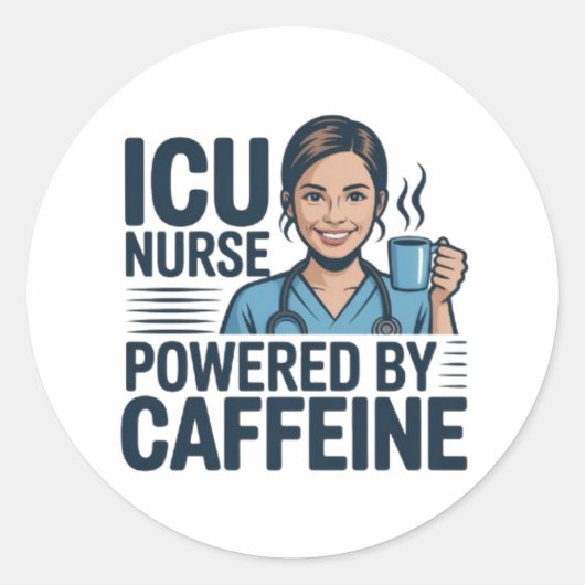 ICU Nurse Powered By Caffeine Funny Nurse Sticker (Voorkant)