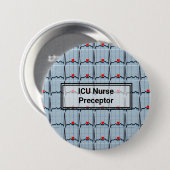 ICU Nurse Preceptor Button (Voorkant /achterkant)
