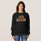 ICU Nurse Week Groovy Appreciation Day For Women F Trui (Voorkant volledig)