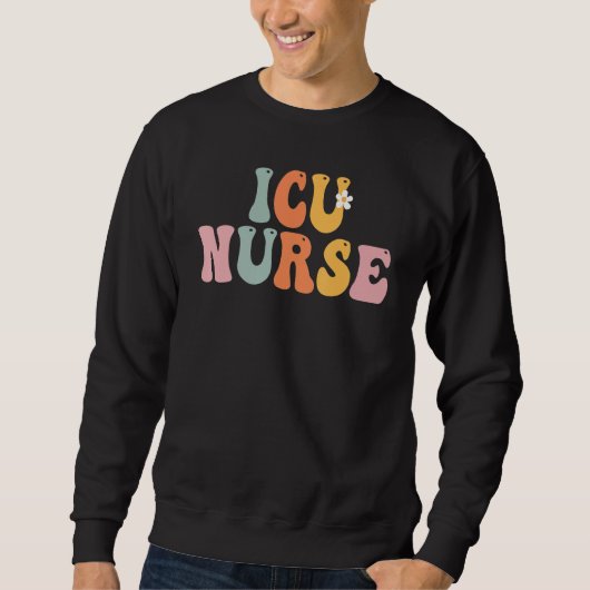 ICU Nurse Week Groovy Appreciation Day For Women F Trui (Voorkant)
