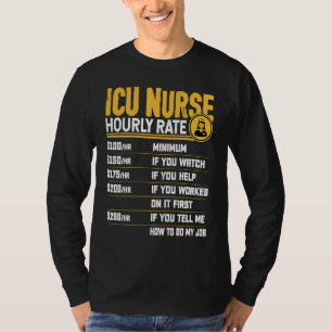 ICU-verpleegkundige uurtarief Critical Care-verple T-shirt