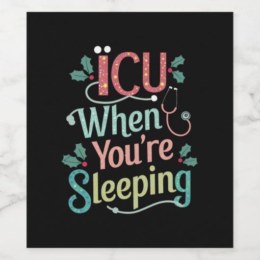 ICU's als je op ICU's slaapzalig kerstfeest bent Wijn Etiket (Enkel label)