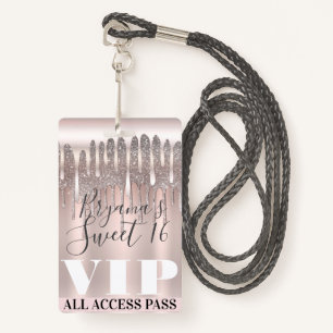 Icy Pink Rose Gold Glitter Drip Sweet 16 VIP Pass Badge
