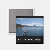 Icy Strait Point Alaska souvenir fotomagneet Magneet (Voorkant / Achterkant)