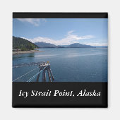 Icy Strait Point Alaska souvenir fotomagneet Magneet (Voorkant)