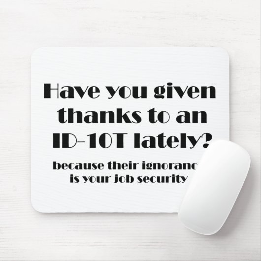 ID10T-Bedankt Muismat (Met muis)