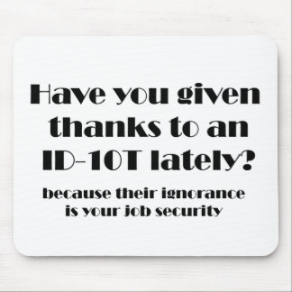 ID10T-Bedankt Muismat