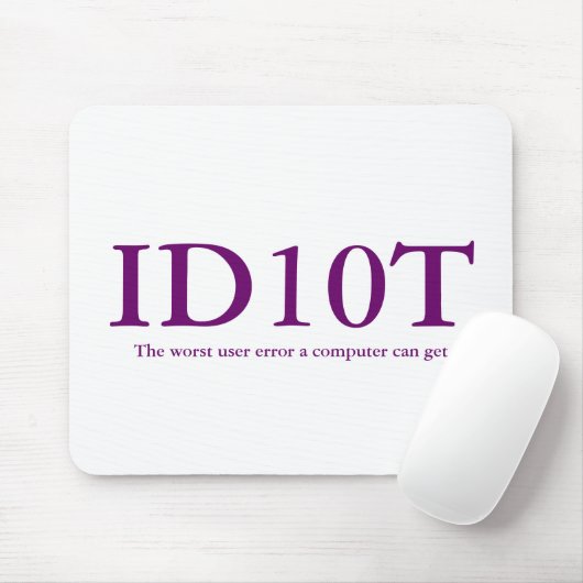 ID10T Mousepad Muismat (Met muis)