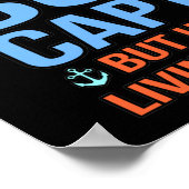 I'd Be A Boat Captain Boating Sailor Cruise Lover Poster (Hoek)