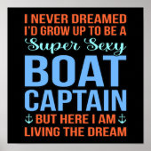 I'd Be A Boat Captain Boating Sailor Cruise Lover Poster (Voorkant)