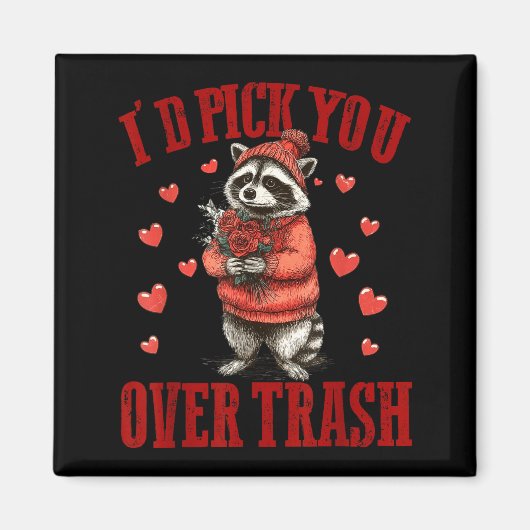 I'd Ck You Over Trash Funny Raccoon Retro Valentin Magneet (Voorkant)