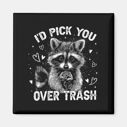 I'd Ck You Over Trash Funny Raccoon Retro Valentin Magneet (Voorkant)