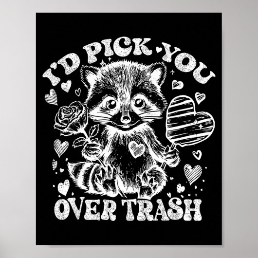 I'd Ck You Over Trash Funny Raccoon Retro Valentin Poster (Voorkant)