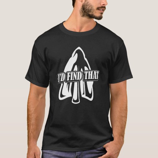 I'd Find That Artifact Rocks Flint Arrowhead Colle T-shirt (Voorkant)