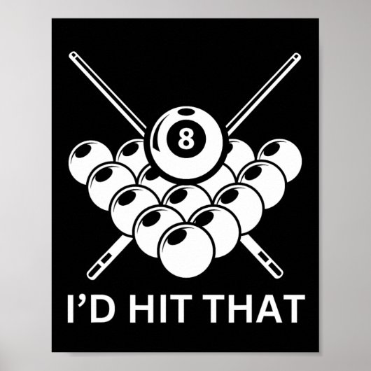 ID hit that - 8-ball pool biljart grappige woordsp Poster (Voorkant)