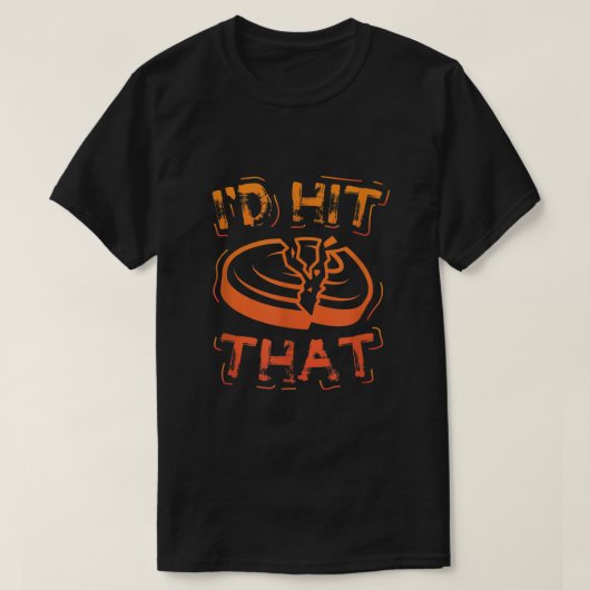 Id Hit That Clay Shooting Trap Shooter Funny Gift  T-shirt (Design voorkant)
