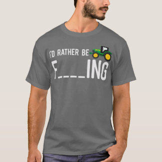 ID Liever be Farming - Grappig volwassen Boer Gift T-shirt