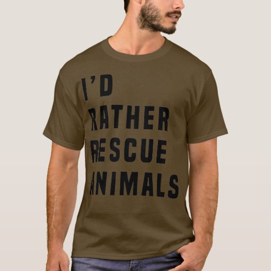ID LIEVER REDDEN DIEREN T SHIRT Black Bold Font (Voorkant)