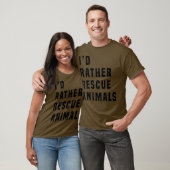 ID LIEVER REDDEN DIEREN T SHIRT Black Bold Font (Unisex)