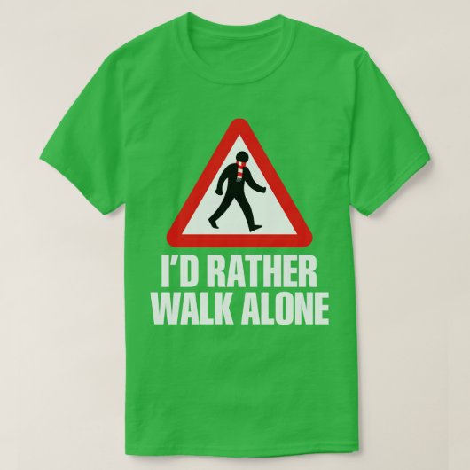 Id Liever Walk Alone ARS wit T-shirt (Design voorkant)