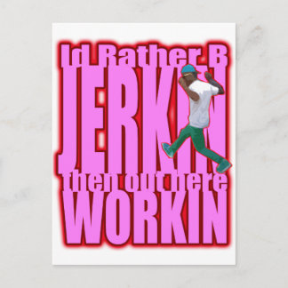Id Rather B JERKIN Briefkaart