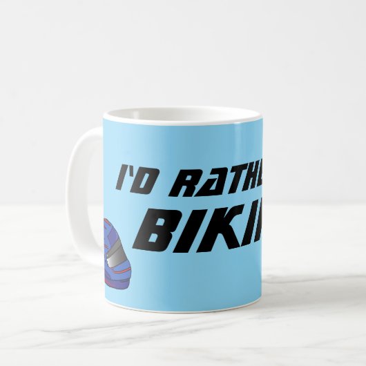 Id Rather Be Biking Fun Biker Motorcyclist Koffiemok (Voorkant links)