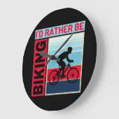 ID RATHER BE BIKING GROTE KLOK (Hoek)