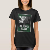 I'd Rather Be Chilling In Barbados Culpepper Islan T-shirt (Voorkant)