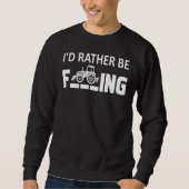 I'd.Rather Be Farming T-Shirt Funny Farmer_1 (Voorkant)