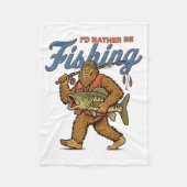 I'd Rather Be Fishing Bigfoot  Fleece Deken (Voorkant)