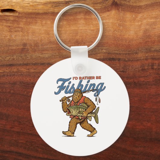 I'd Rather Be Fishing Bigfoot  Sleutelhanger (Voorkant)