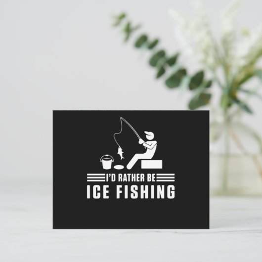 Id Rather Be Ice Fishing Rod Fisherman Fisher Gift Briefkaart (Staand voorkant)