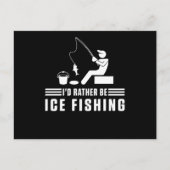 Id Rather Be Ice Fishing Rod Fisherman Fisher Gift Briefkaart (Voorkant)