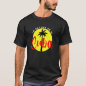 I'd Rather Be in Cuba  Beach Vacation Blue T-shirt (Voorkant)