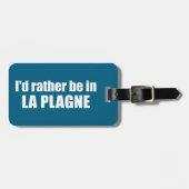 I'd Rather Be In La Plagne France Bagagelabel (Voorkant horizontaal)