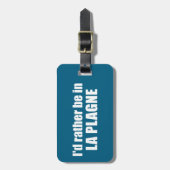 I'd Rather Be In La Plagne France Bagagelabel (Voorkant verticaal)